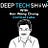 Deep Tech Show