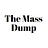 The Mass Dump