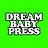 The Dream Baby Press Substack