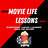 Movie Life Lessons