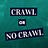 Crawl Or No Crawl