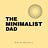 The Minimalist Dad