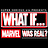 Super Serious 616 Presents: WHAT IF... Marvel was real