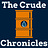 The Crude Chronicles