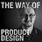 The Way of Product 