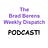 The Brad Berens Weekly Dispatch