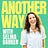 Another Way with Selina Barker