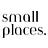 Small Places by Eloise Rickman