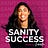 Sanity and Success Newsletter