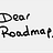 Dear Roadmap