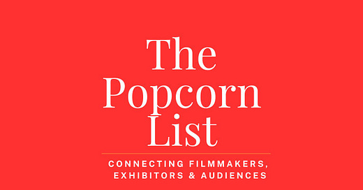 New Ideas: The Popcorn List, Pt 2 - by Ted Hope