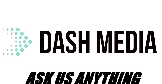 Dash Media | Substack