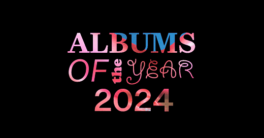 Loud And Quiet Albums of the Year 2024 - by Stuart Stubbs