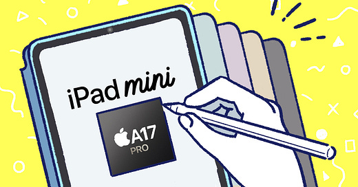 アップル、A17 Pro搭載の新型「iPad mini」を本日10月23日発売