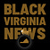 BLACK VIRGINIA NEWS