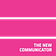 The New Communicator