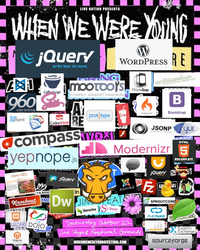 A poster from the "When we were young" concert with old web development logos over top of the bands. jQuery, WordPress, Backbone, coffeescript, sass, mootools, phongap and dozens more