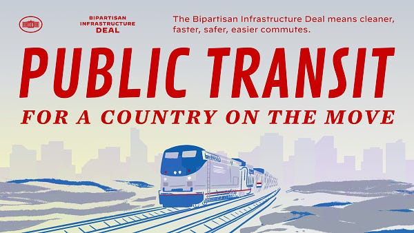 A graphic with an illustrated train highlighting the Bipartisan Infrastructure Deal's investment in public transit. The text reads: public transit for a country on the move.