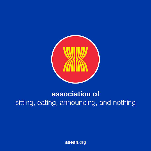 The original red-and-yellow ASEAN logo with a corresponding text: "association of sitting, eating, announcing, and nothing"