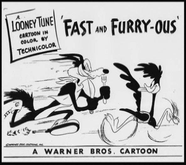 Promo ad for the Warner Bros. 1949 short 'Fast and Furry-ous' featuring Wile E. Coyote and the Road Runner.