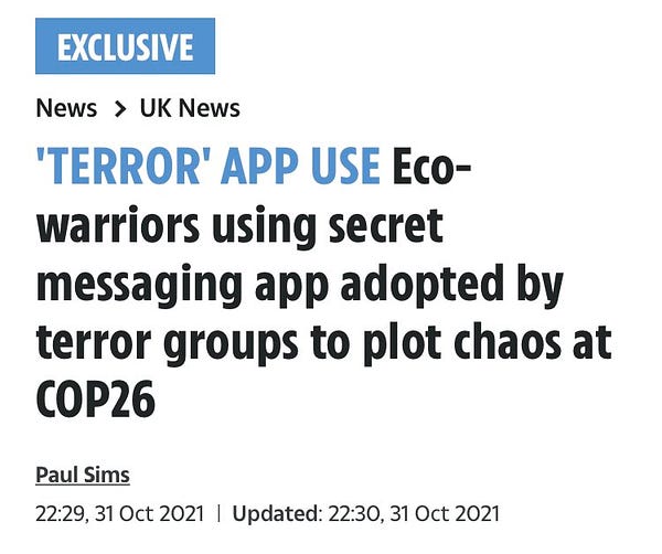‘Terror’ App Use: Eco-warriors using secret messaging app adopted by terrier groups to plot chaos at COP-26”
