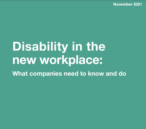 Disability in the new workplace: What companies need to know and do. November 2021