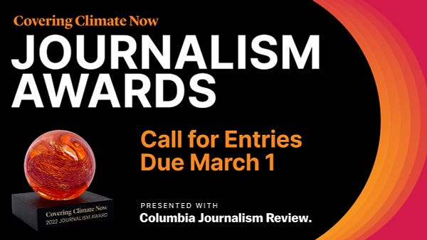 We’re thrilled to announce that the second annual Covering Climate Now Journalism Awards — presented with the Columbia Journalism Review — are now open for entries! We invite journalists from around the world and across newsroom beats to submit their work as we celebrate exemplary coverage of the defining story of our time.

