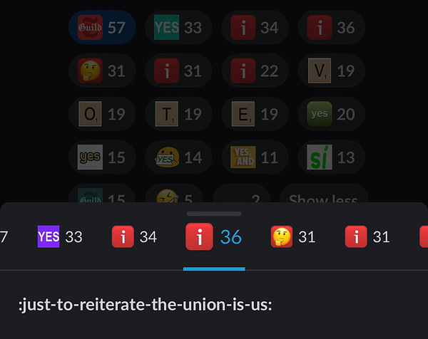 A hovered slack emoji that is named “Just to reiterate the union is us”