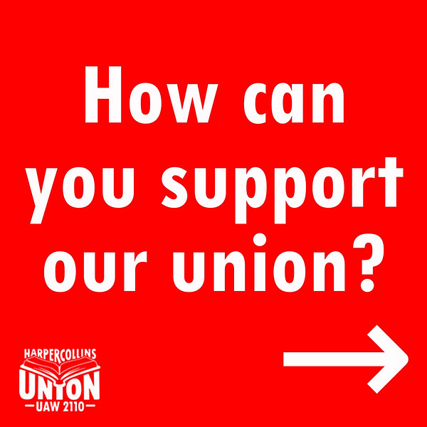 [white text on red background] How can you support our union? (harper union book logo)