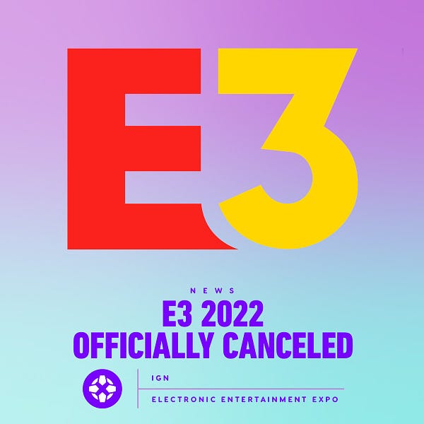E3 2022 Officially Canceled
