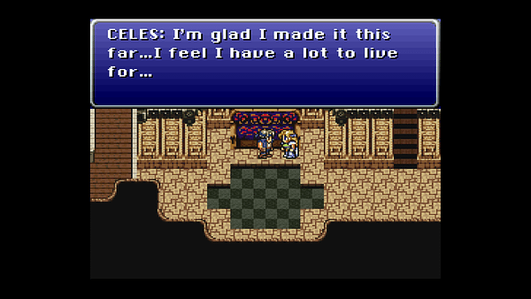 Screenshot from Final Fantasy VI. Celes (speaking to Locke): "I'm glad I made it this far...I feel I have a lot to live for..."