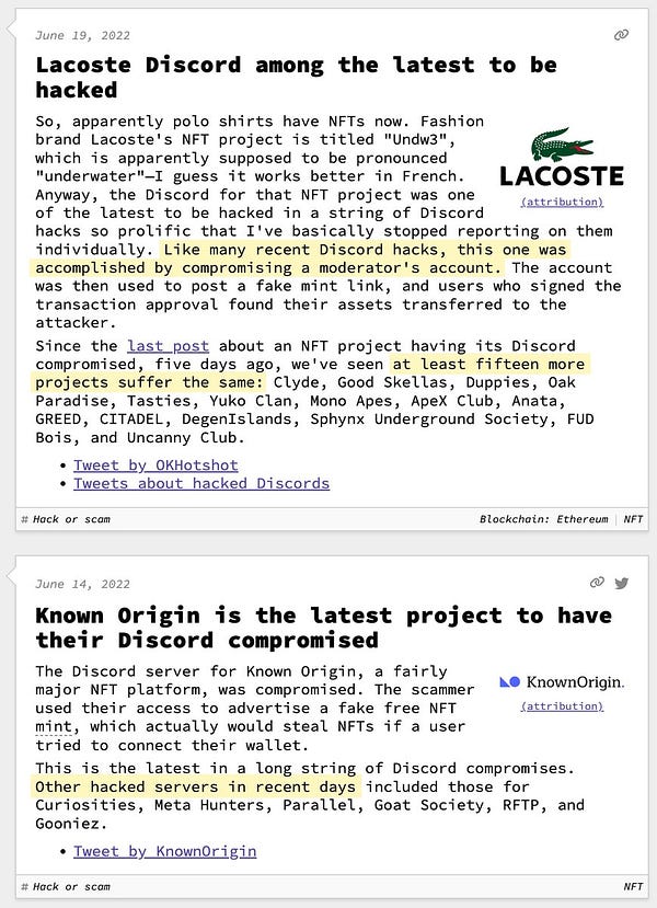 Two Web3IsGoingGreat posts. June 19: "Lacoste Discord among the latest to be hacked". June 14: "Known Origin is the latest project to have their Discord compromised". Full text at https://web3isgoinggreat.com/?collection=discord-compromise