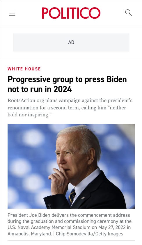 Progressive group to press Biden not to run in 2024
RootsAction.org plans campaign against the president’s renomination for a second term, calling him “neither bold nor inspiring.”