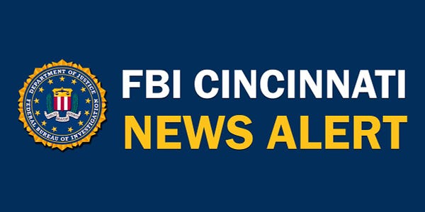 FBI Cincinnati News Alert with FBI seal