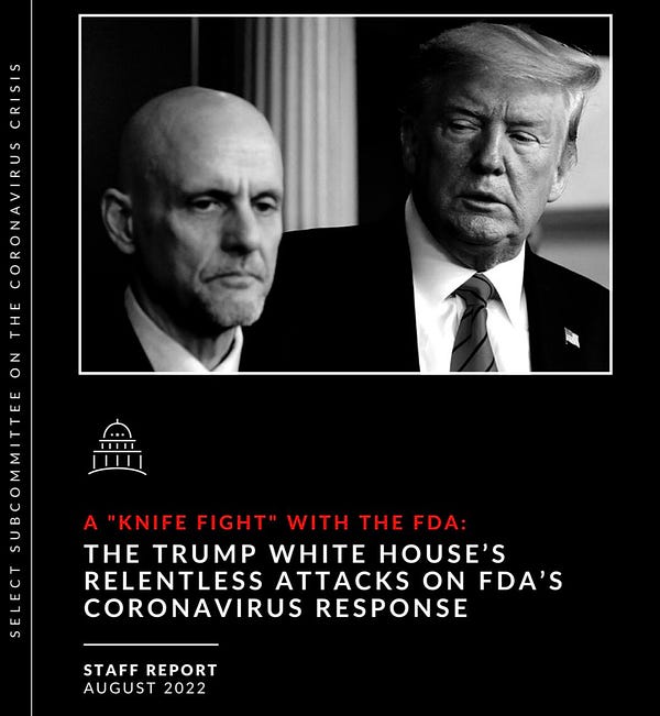 The title page for the select subcommittee on the coronavirus titled: “a ‘knife fight’ with the FDA: the Trump White House is relentless attacks on FDA is coronavirus response” — staff report August 2022

The page is black with a black and white photo of Donald Trump and Stephen Hahn