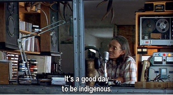 It's a good day to be Indigenous