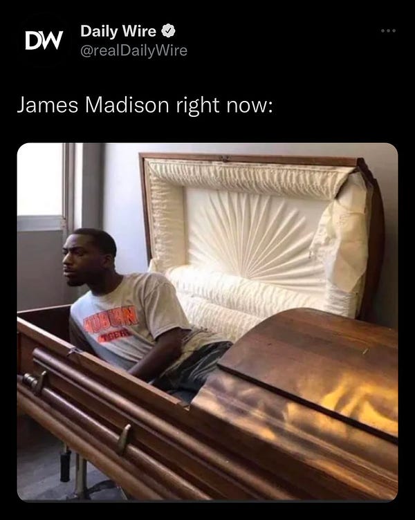 DW
Daily Wire 1 @realDailyWire
James Madison right now:

Photo of a man angrily getting out of coffin