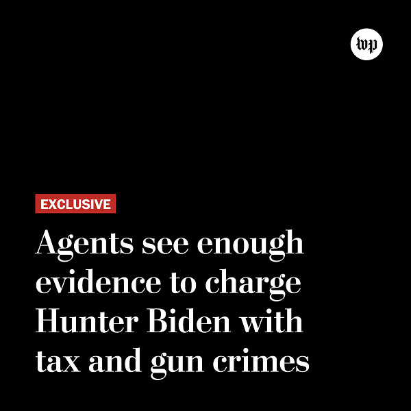 Exclusive: Agents see enough evidence to charge Hunter Biden with tax and gun crimes