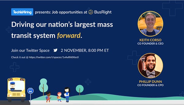 #TechIsHiring presents: Job Opportunities at BusRight

Driving our nation's largest mass transit system forward.

Join our Twitter Space on November 2, 8:00 PM ET

Check it out @ https://twitter.com/i/spaces/1vAxRAlXlerJl