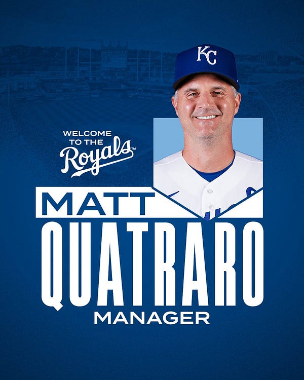 A blue graphic featuring Matt Quatraro's Royals headshot. Text on the graphic reads, "Welcome to the Royals, Matt Quatraro, Manager."