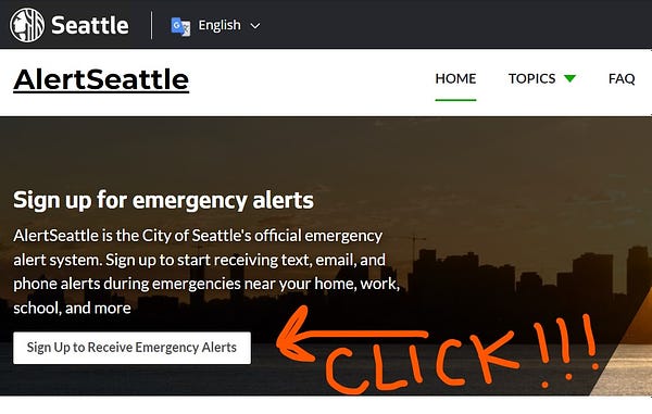 The AlertSeattle blog header, including a bright orange arrow pointing to the link to sign up for an AlertSeattle account. AlertSeattle is the City of Seattle's official emergency alert system. Sign up to start receiving text, email, and phone alerts during emergencies near your home, work, school, and more