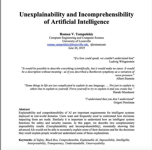 "Additionally, if we grow accustomed to accepting #ArtificialIntelligence's answers without an explanation, essentially treating it as an Oracle system, we would not be able to tell if it begins providing wrong or manipulative answers.” ~@romanyam @uofl

🔗https://philarchive.org/archive/YAMUAI