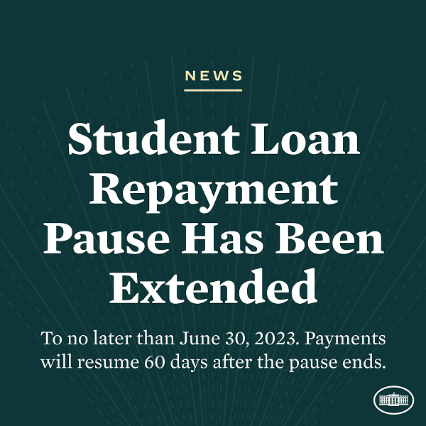 News: Student loan repayment pause has been extended to no later than June 30, 2023.

Payments will resume 60 days after the pause ends.