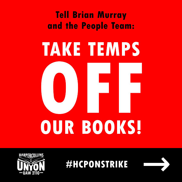 Tell Brian Murray and the People Team: TAKE TEMPS OFF OUR BOOKS! #HCPONSTRIKE