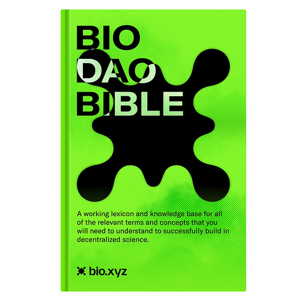 BioDAO and DeSci Bible by Molecule, bio.xyz and VitaDAO.