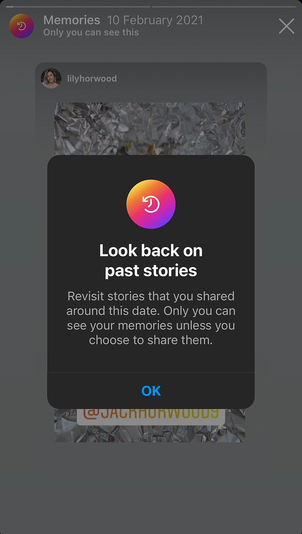 A prompt from IG telling you that you can now look back on past stories.