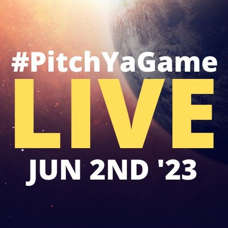 Image shows a space backdrop with a sun cutting the horizon of a blue planet, with the logo for #PitchYaGame LIVE and the date June 2nd 2023