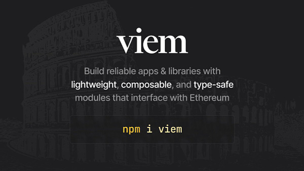 viem – Build reliable apps & libraries with lightweight, composable, and type-safe modules that interface with Ethereum.

Install viem by typing "npm i viem" into your terminal.