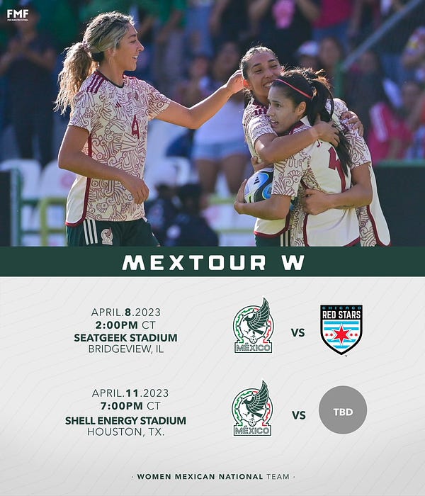 Graphic displays: Mexico Women's National Team first-ever MEXTOUR W matches to be played in Illinois and Texas this April. 