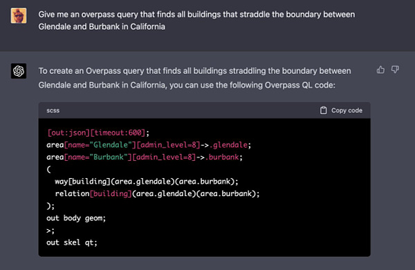 GPT screenshot. "Give me an overpass query that finds all buildings that straddle the boundary between Glendale and Burbank in California."